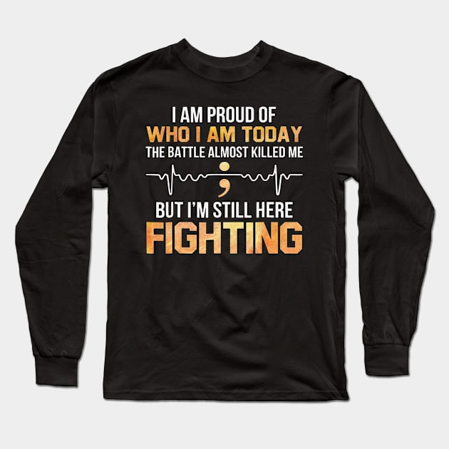 The Battles Almost Killed Me I Am Still Here Fighting Hunger Awareness Orange Ribbon Warrior Long Sleeve T-Shirt by celsaclaudio506